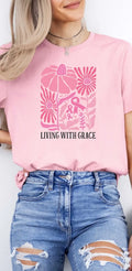 Living with Grace T-Shirt