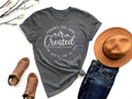 Perhaps You Were Created T-Shirt