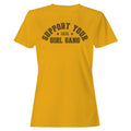 Support Your Local Girl Gang Women's T-Shirt