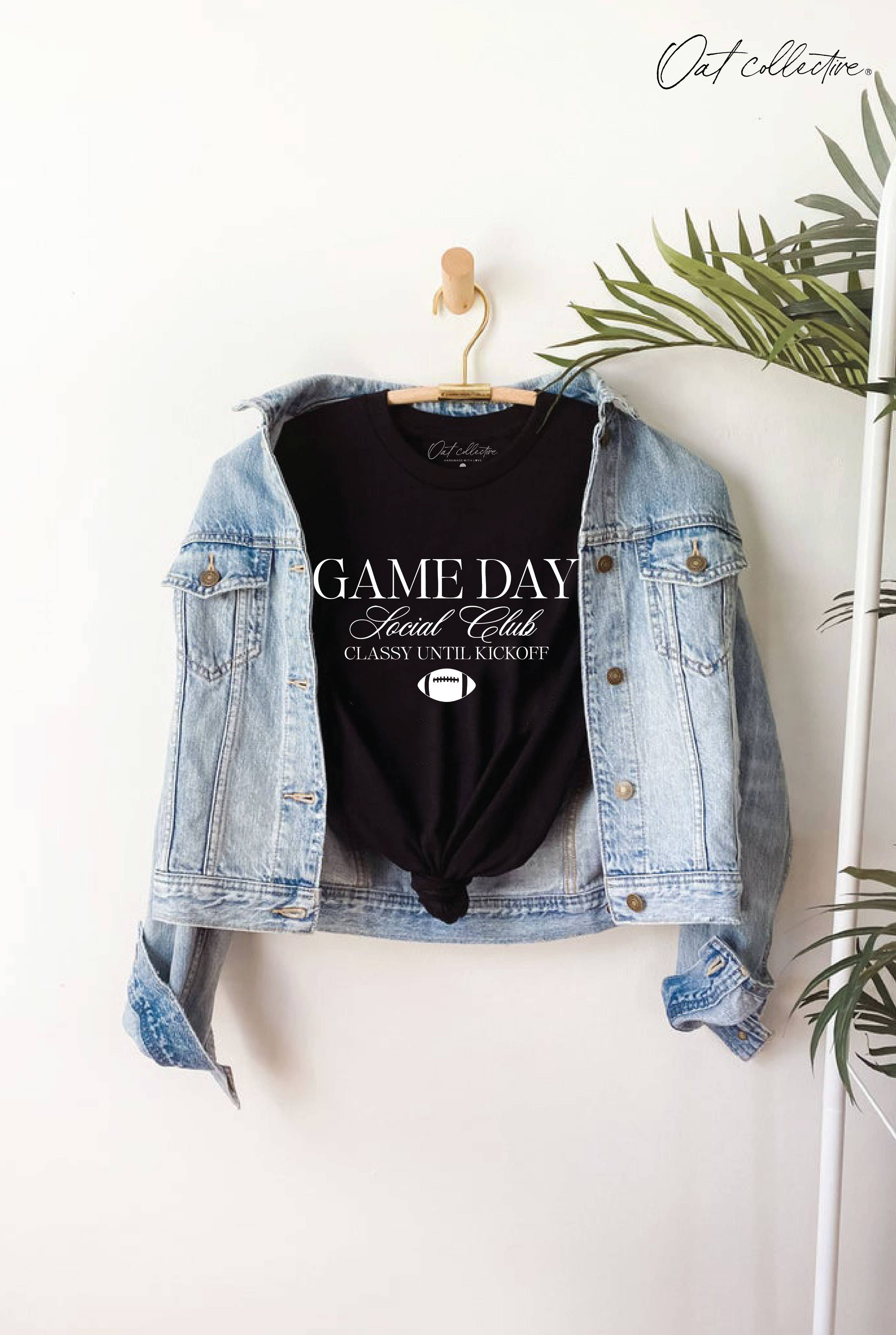 Game Day Social Club Classy Until Kickoff Graphic T-Shirt