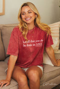 Let All You Do Be Done in Love Oversized Graphic Top