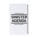 Sinister Agenda Notebook
