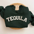 Tequila Sweatshirt, Novelty Sweatshirts