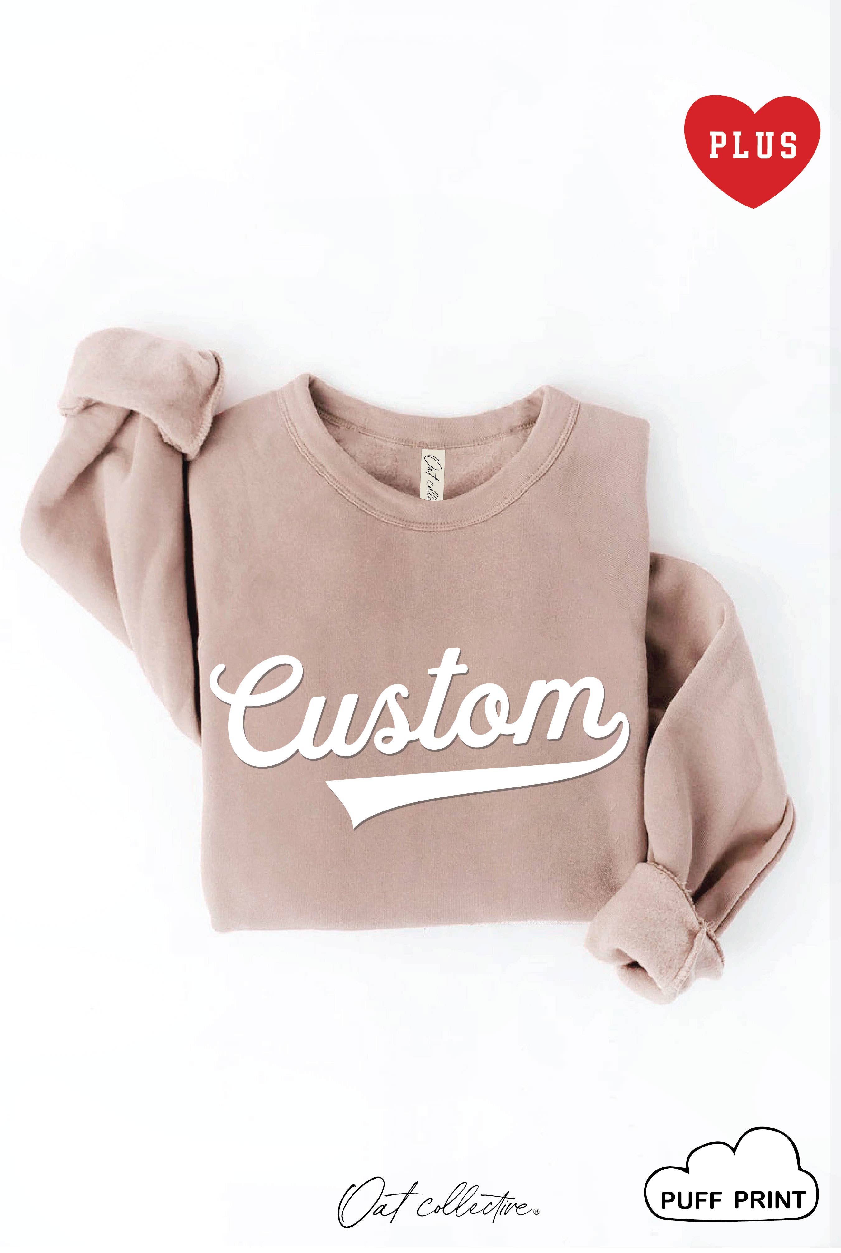 Custom Puff Varsity  Print Plus Graphic Sweatshirt