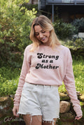 Strong As A Mother Mineral Graphic Sweatshirt