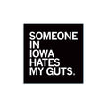 Someone Hate My Guts Ia Sticker