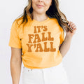 It's Fall Y'all T-Shirt
