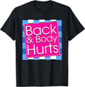 Funny Body Hurts Workout Tee - Unisex Gym Graphic T-Shirt
