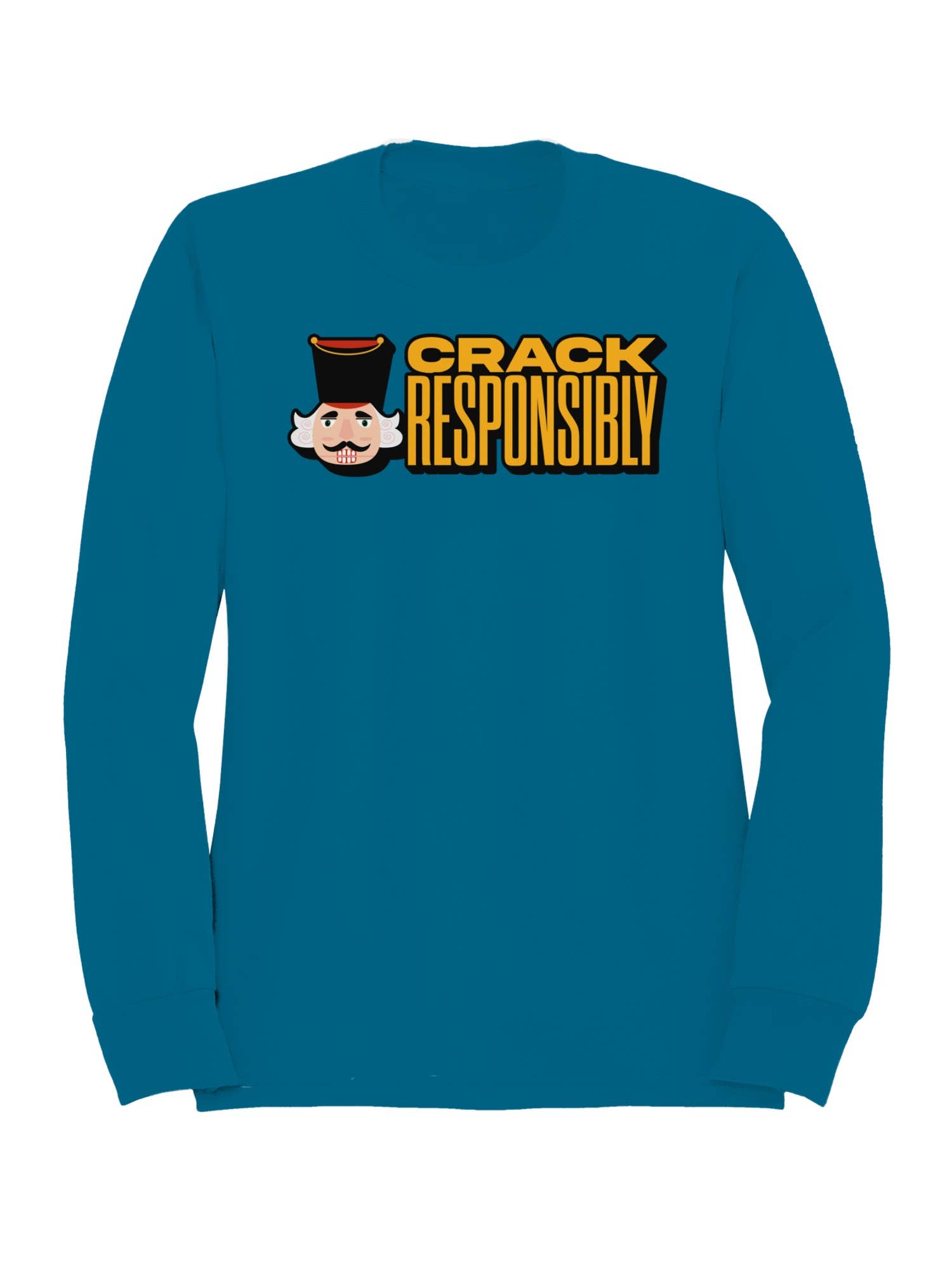 Crack Responsibly Nutcracker Graphic Women's Sweatshirt