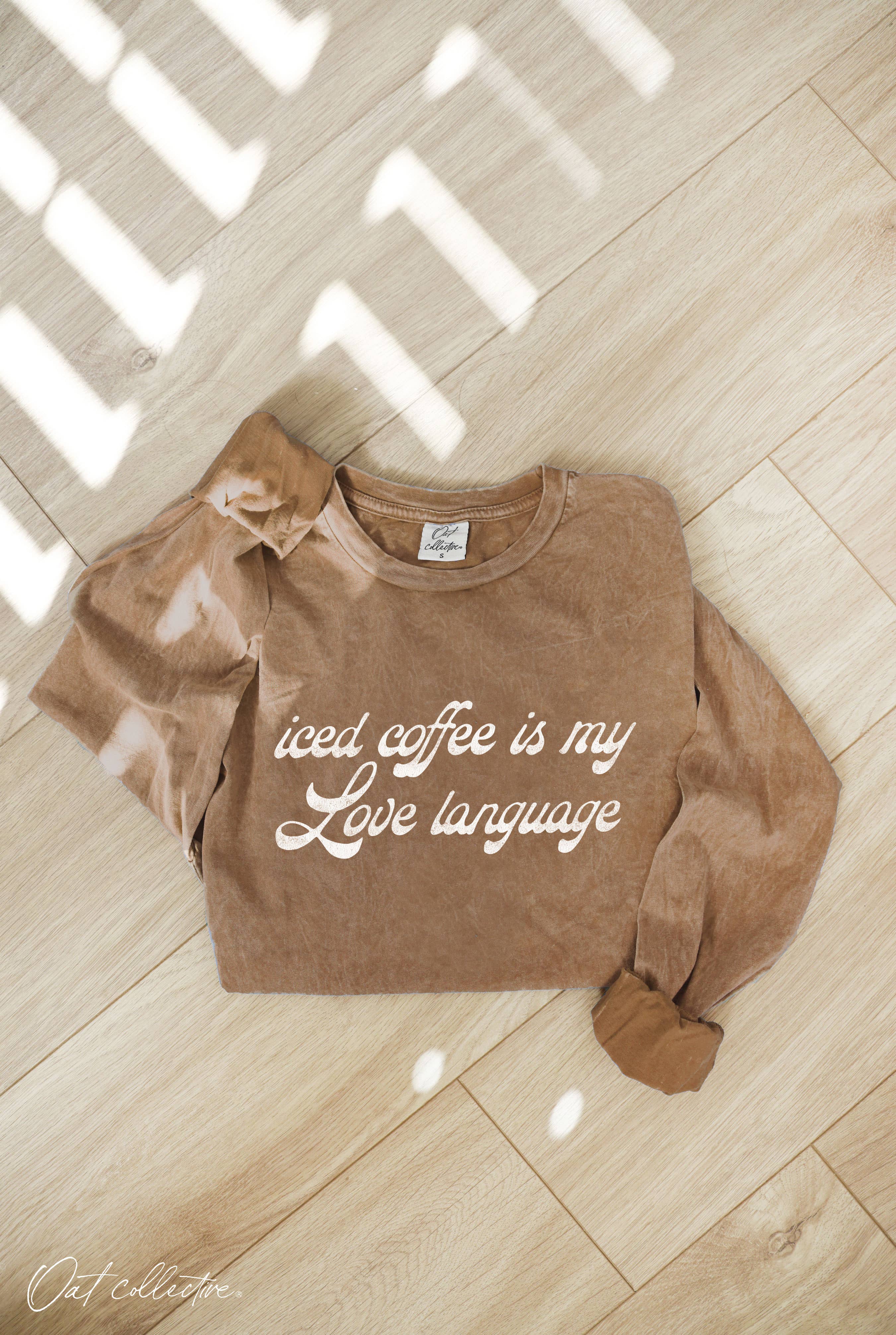 Iced Coffee Is My Love Mineral Washed Long Sleeve Graphic