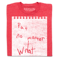 Pat No Matter What