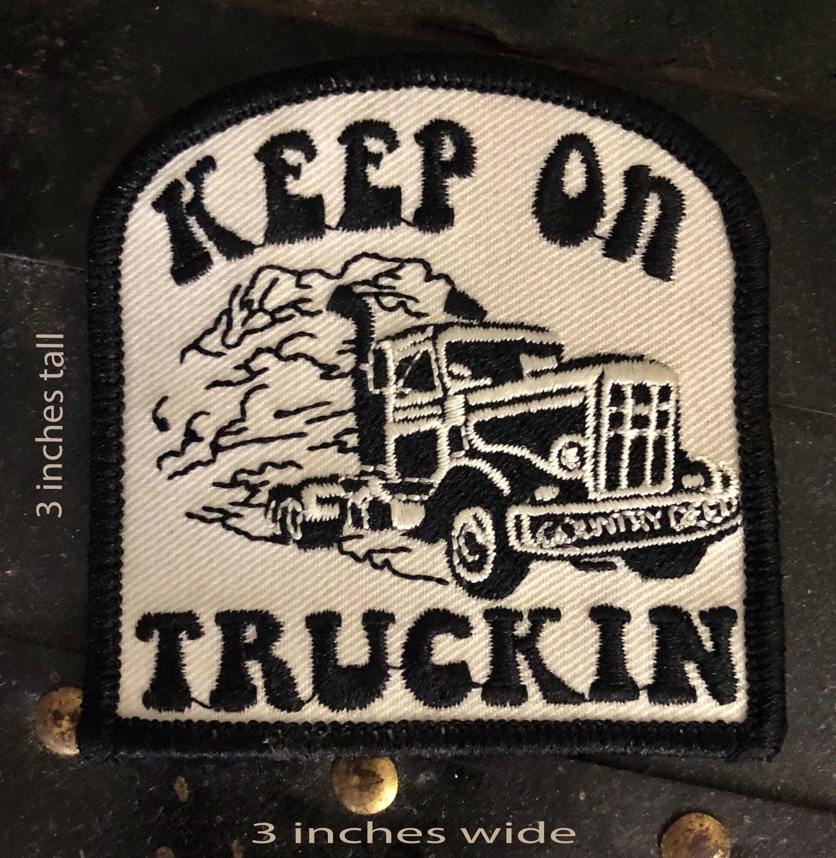 Keep On Truckin Patch