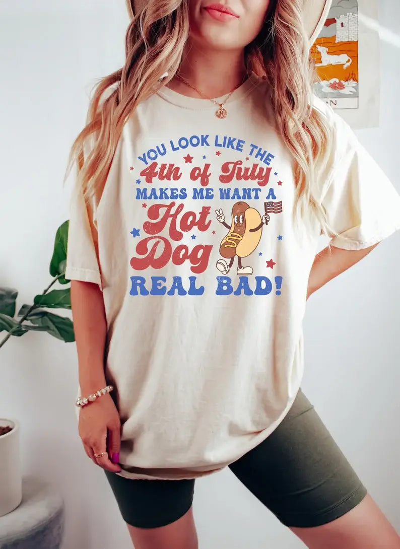 You Look Like the 4th of July T-Shirt