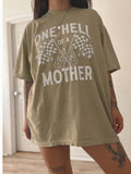 One Hell of A Mother Racing Womens Graphic Tee - Khaki