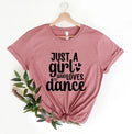 Just A Girl Who Loves To Dance T-Shirt
