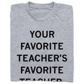 Your Favorite Teacher's Favorite Teacher