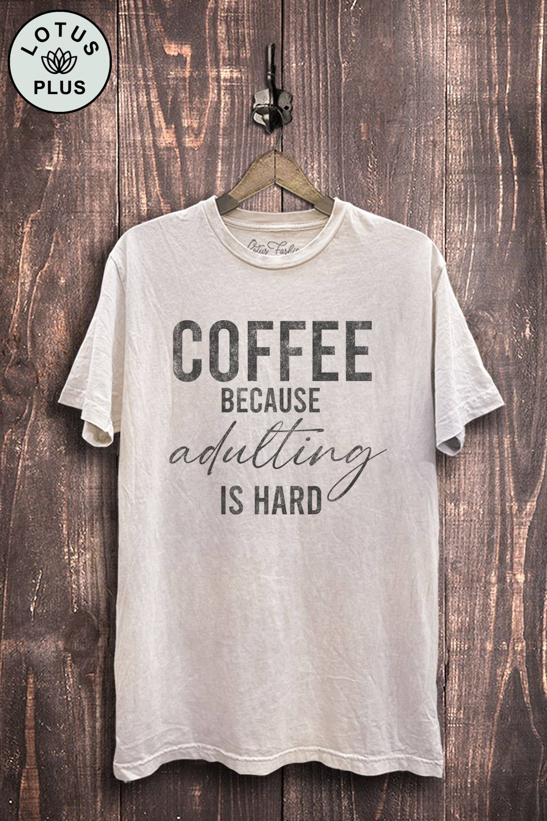 Coffee Because Adulting Is Hard Graphic Top