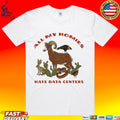 All My Homies Hate Data Centers T-shirt