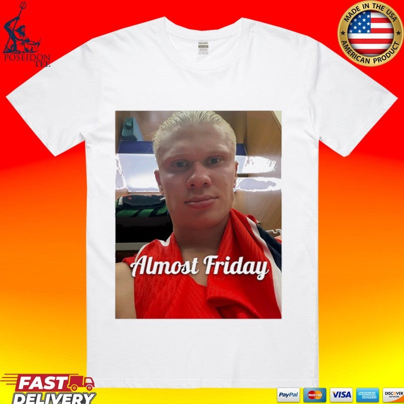 Almost Friday Haaland Selfie T-shirt
