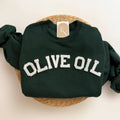 Olive Oil Sweatshirt, Olive Oil Lovers Gift
