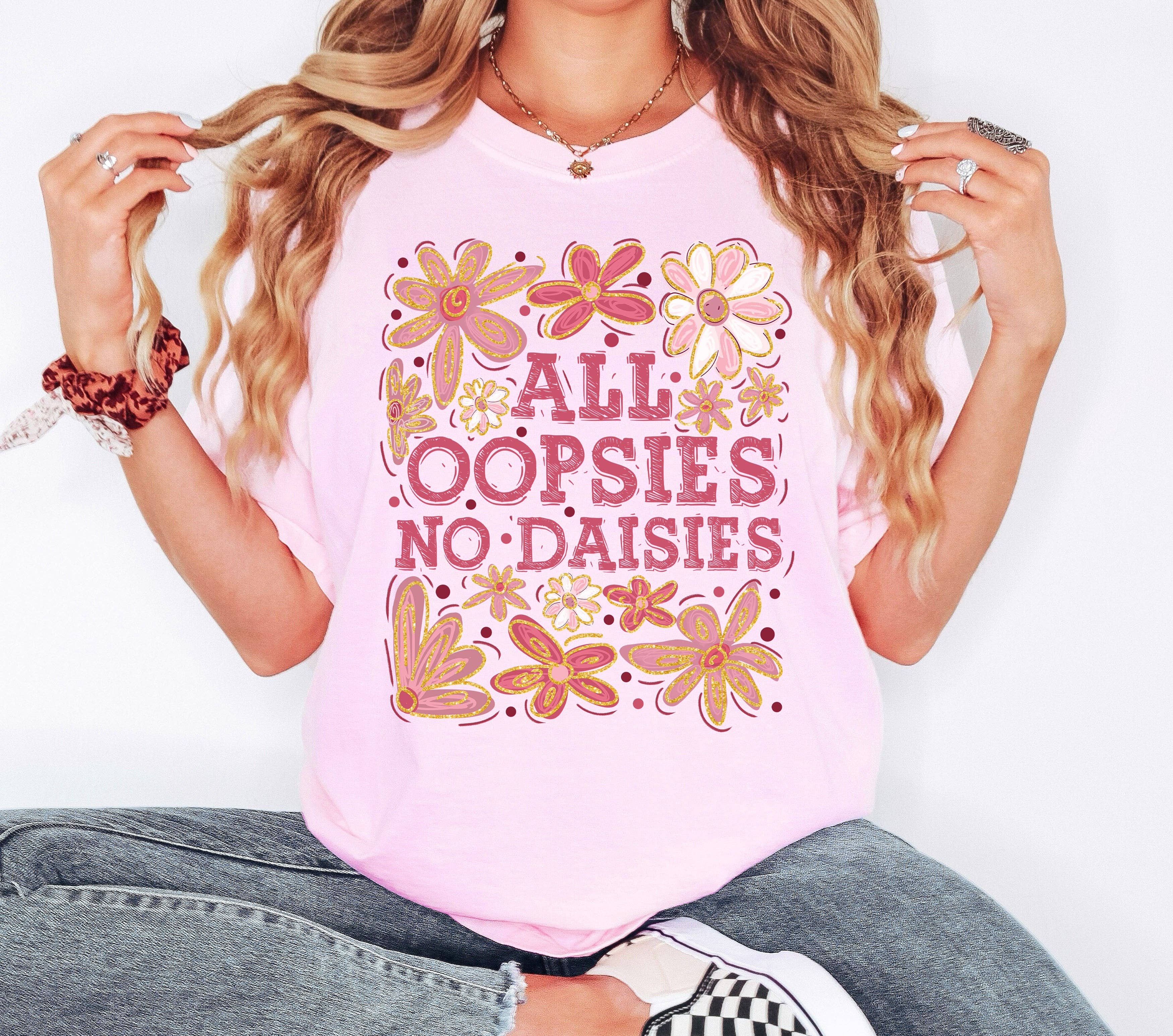 All Oopsies No Daisies, Vintage, Floral Boho Tshirt