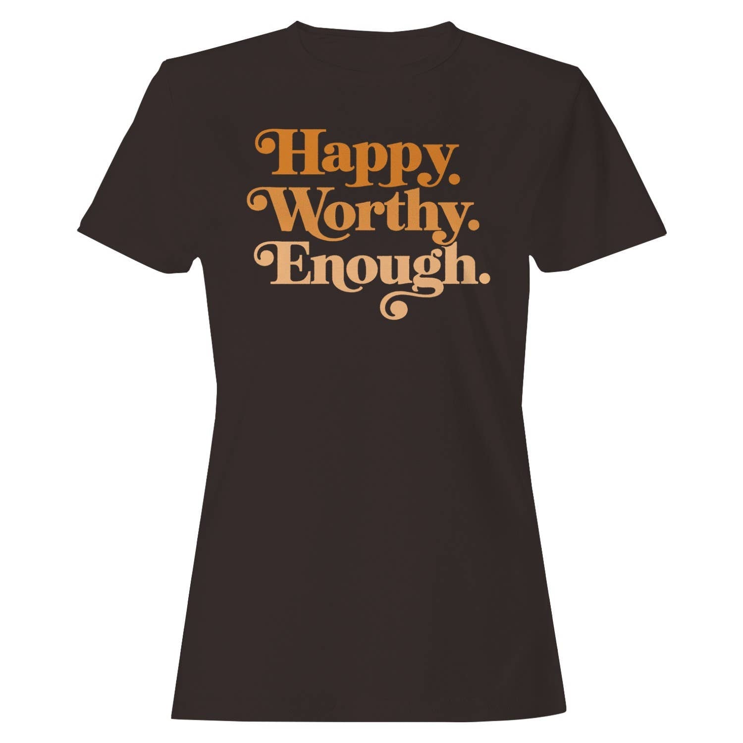 Self-Love Positive Affirmation Women's T-Shirt