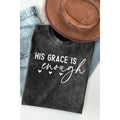His Grace Is Enough  -  Mineral Wash