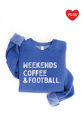 Weekends Coffee and Football Plus Graphic Sweatshirt