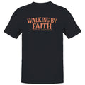 Walking By Faith Men's T-Shirt