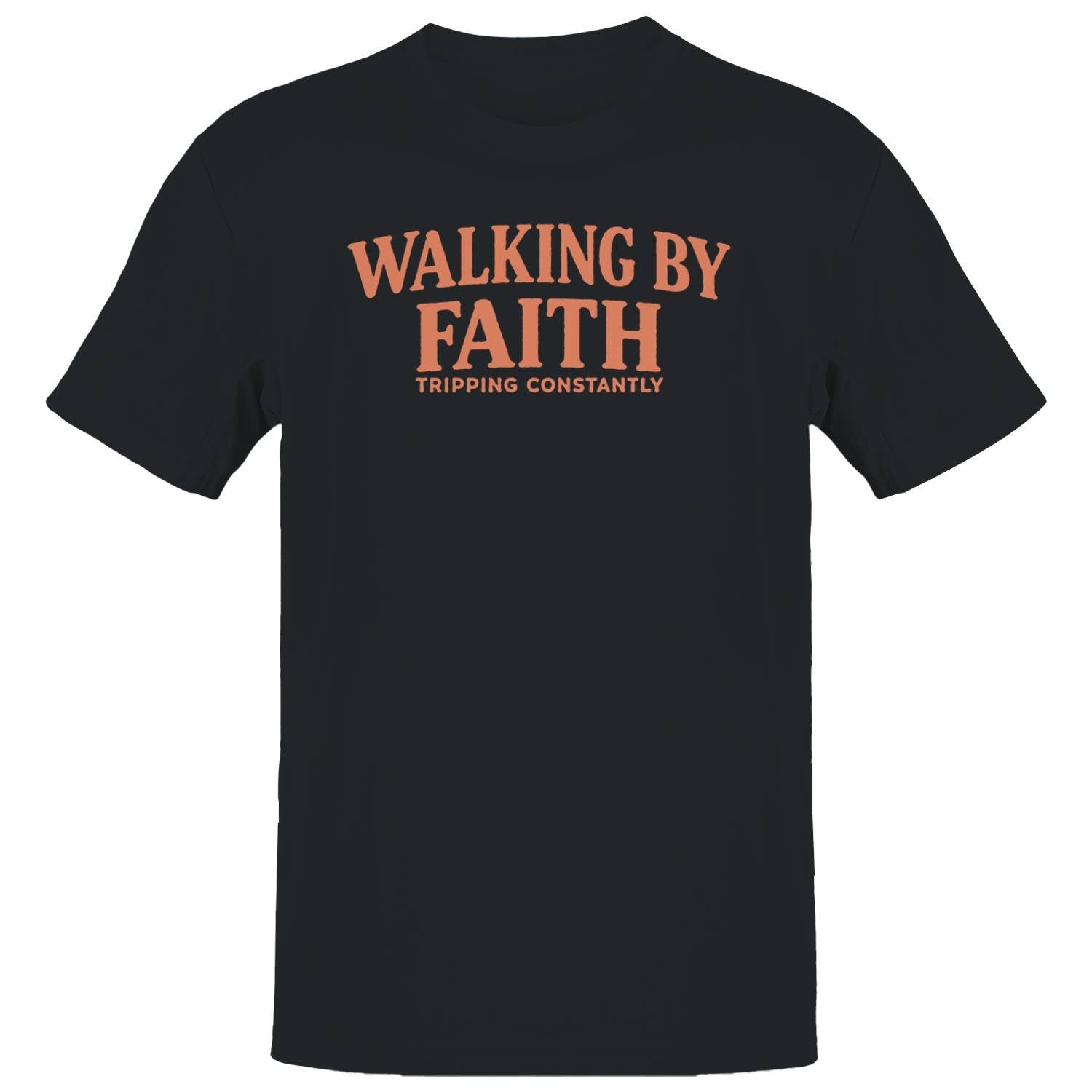 Walking By Faith Men's T-Shirt