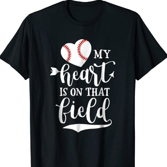 Baseball My Heart Is On That Field Shirt