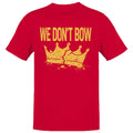 Don't Bow Broken Crown Men's T-Shirt