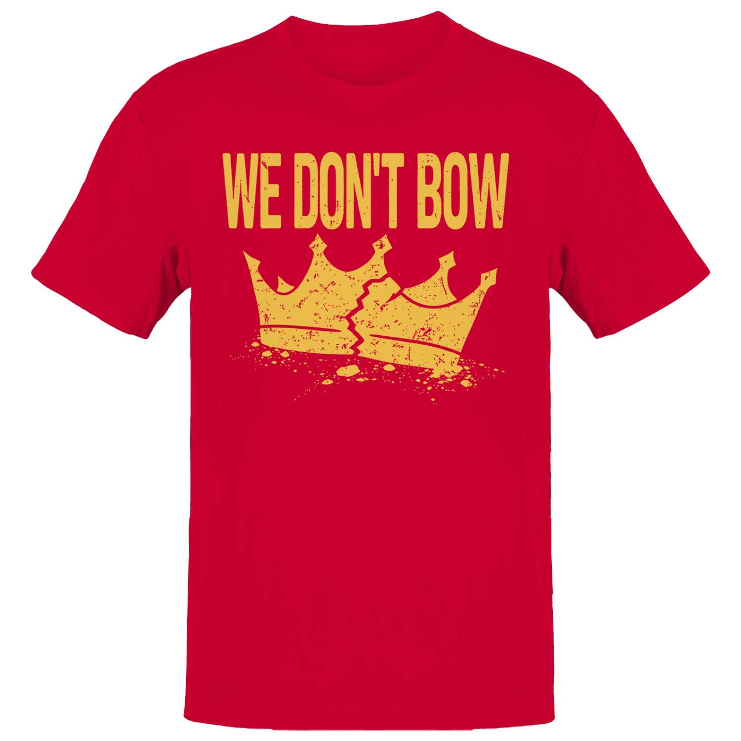Don't Bow Broken Crown Men's T-Shirt
