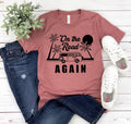 On the Road Again T-Shirt