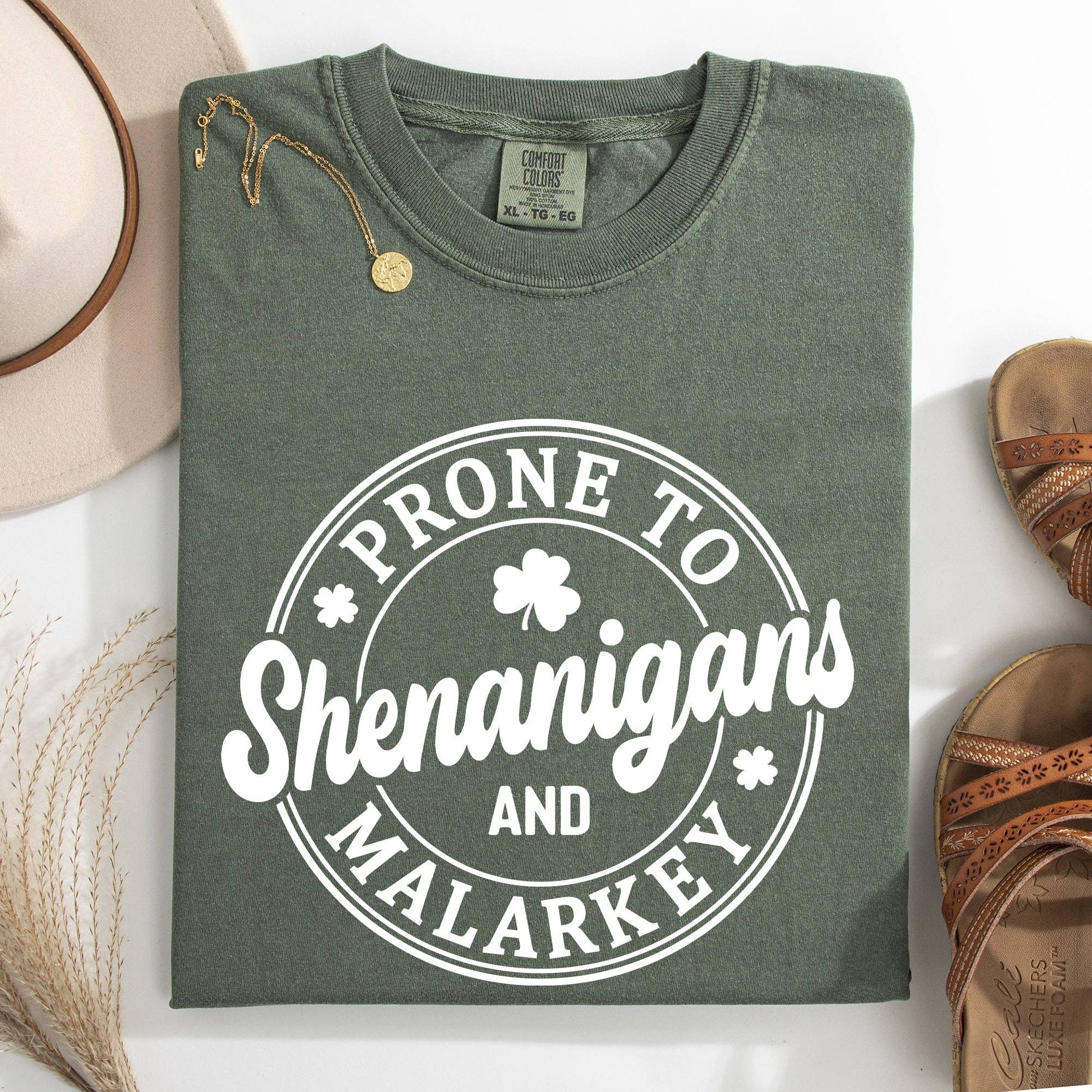 Prone To Shenanigans and Malarkey, St Patrick's Day Tshirt