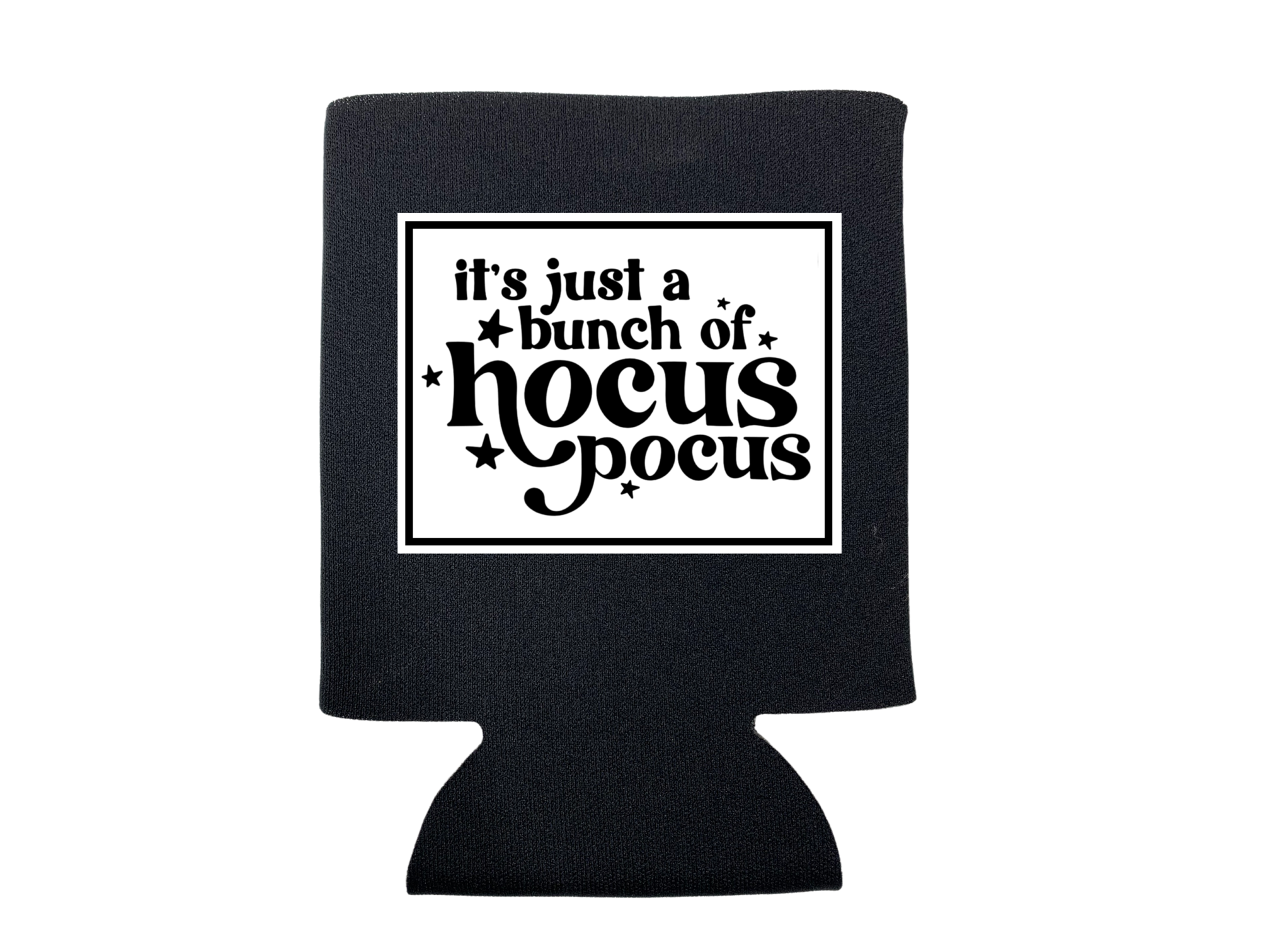 It's Just A Bunch of Hocus Pocus Can Cooler