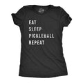 Eat Sleep Pickleball Repeat Women's T Shirt