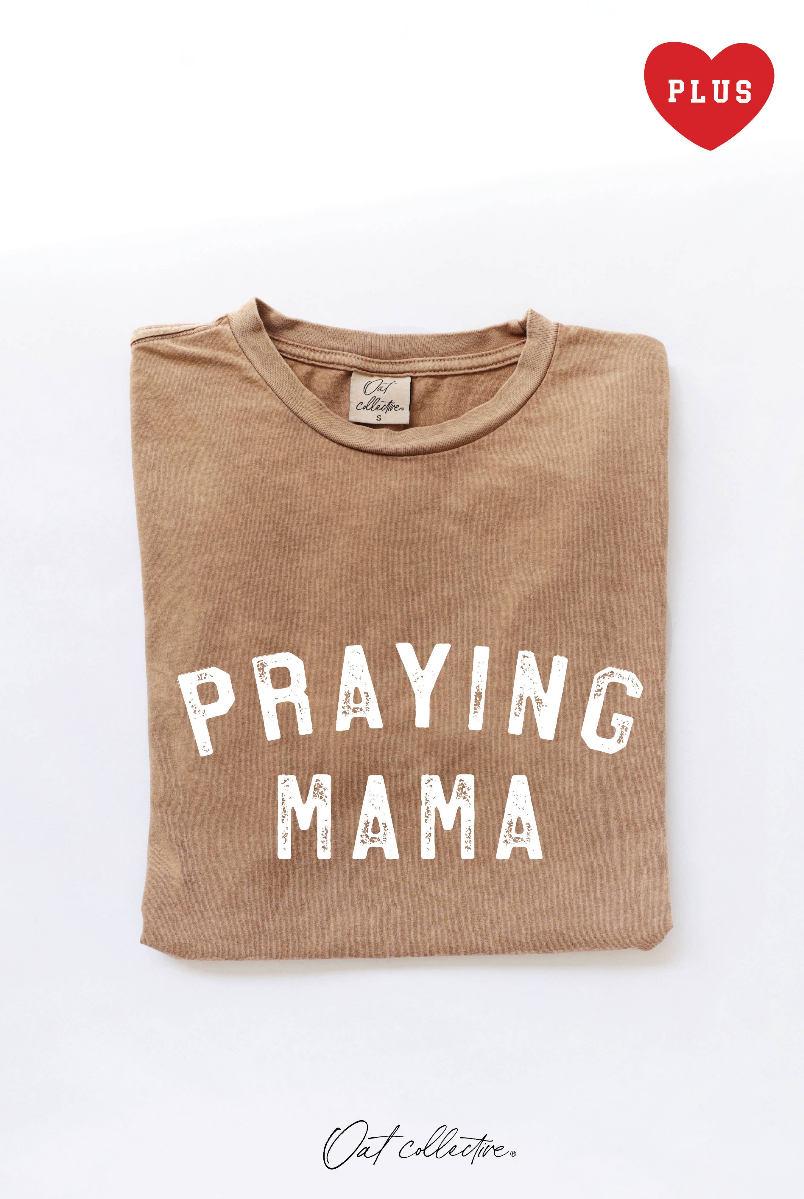 Praying Mama Plus Mineral Graphic Top
