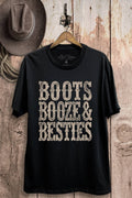 Boots Booze and Besties Graphic Top