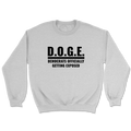 Doge - Democrats Officially Getting Exposed - Bold Crewneck - 3573