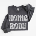 Homebody Sweatshirt | Cozy Boutique Crewneck Sweatshirt