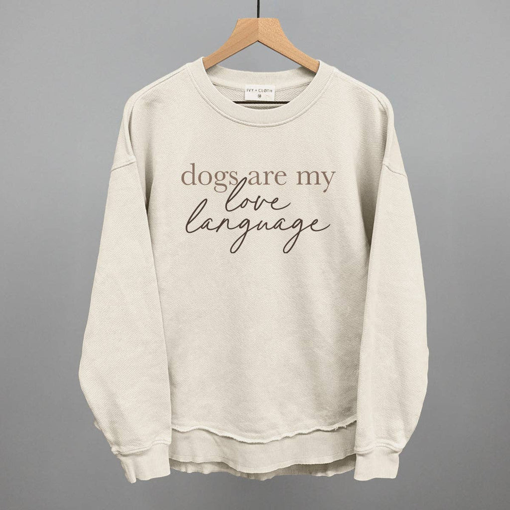 Dogs Are My Love Language
