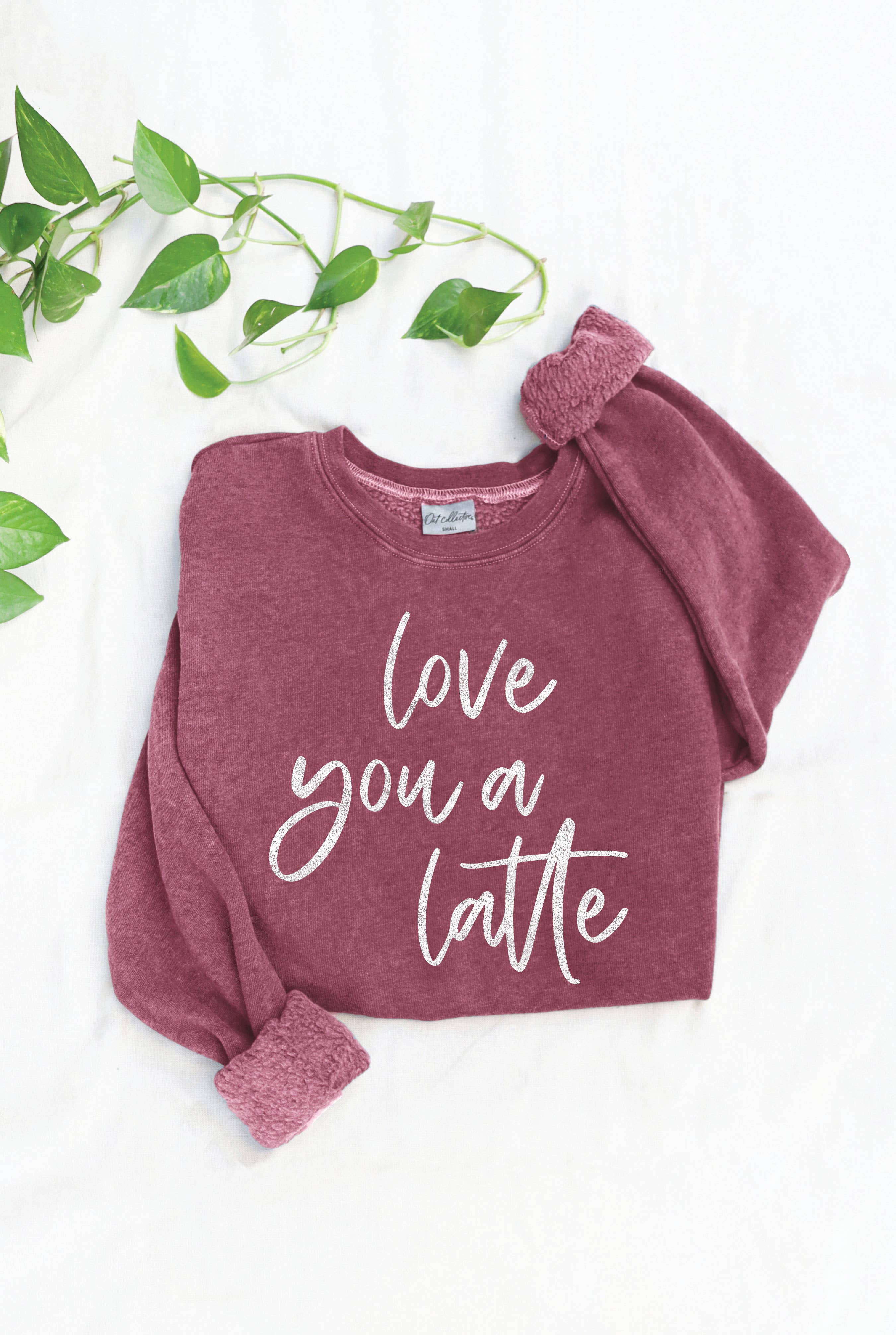 Love You A Latte Mineral Graphic Sweatshirt