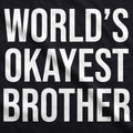 World's Okayest Brother Black Hoodie