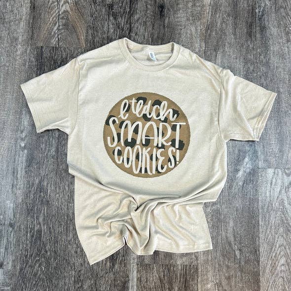 I Teach Smart Cookies! On Sand Tee