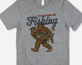 I'd Rather Be Fishing Bigfoot - Funny Fishing Graphic Shirt