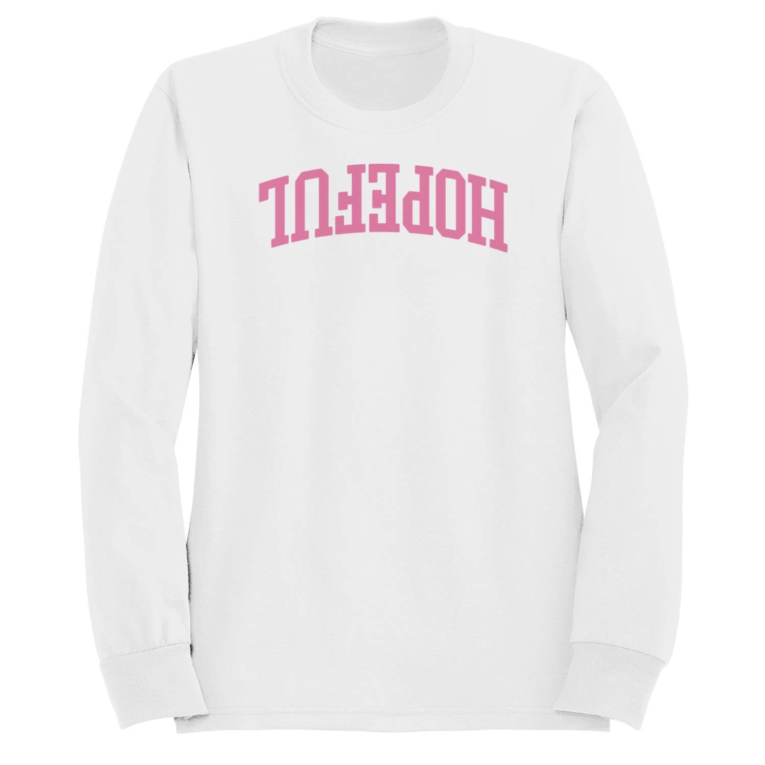 Hopeful Pink College Font Men's Sweatshirt