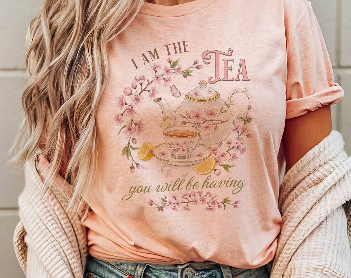 I Am the Tea You, Will Be Having - Bridgerton Inspired Shirt