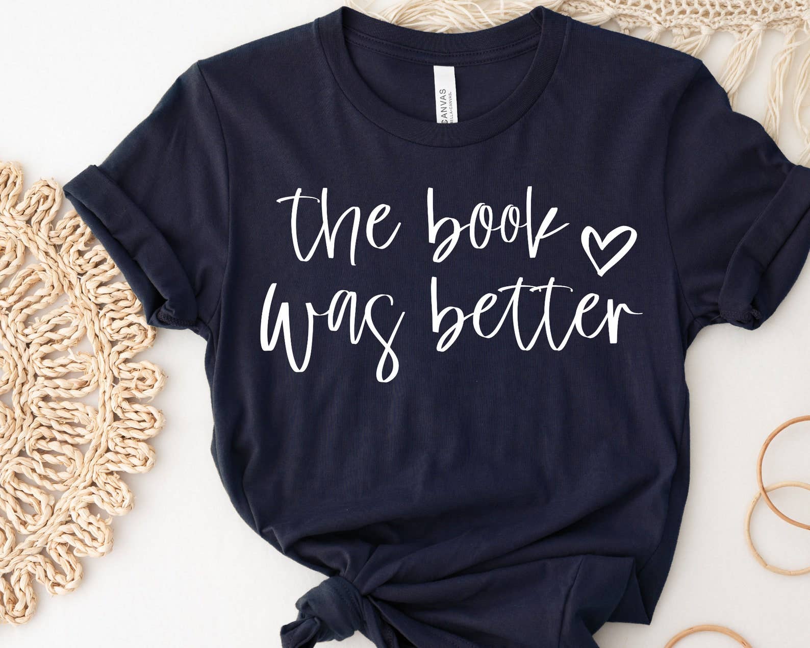 The Book Was Better T-Shirt