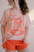 Fight the Good Fight Tee - Peach